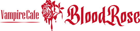 Vampire Cafe Blood Rose